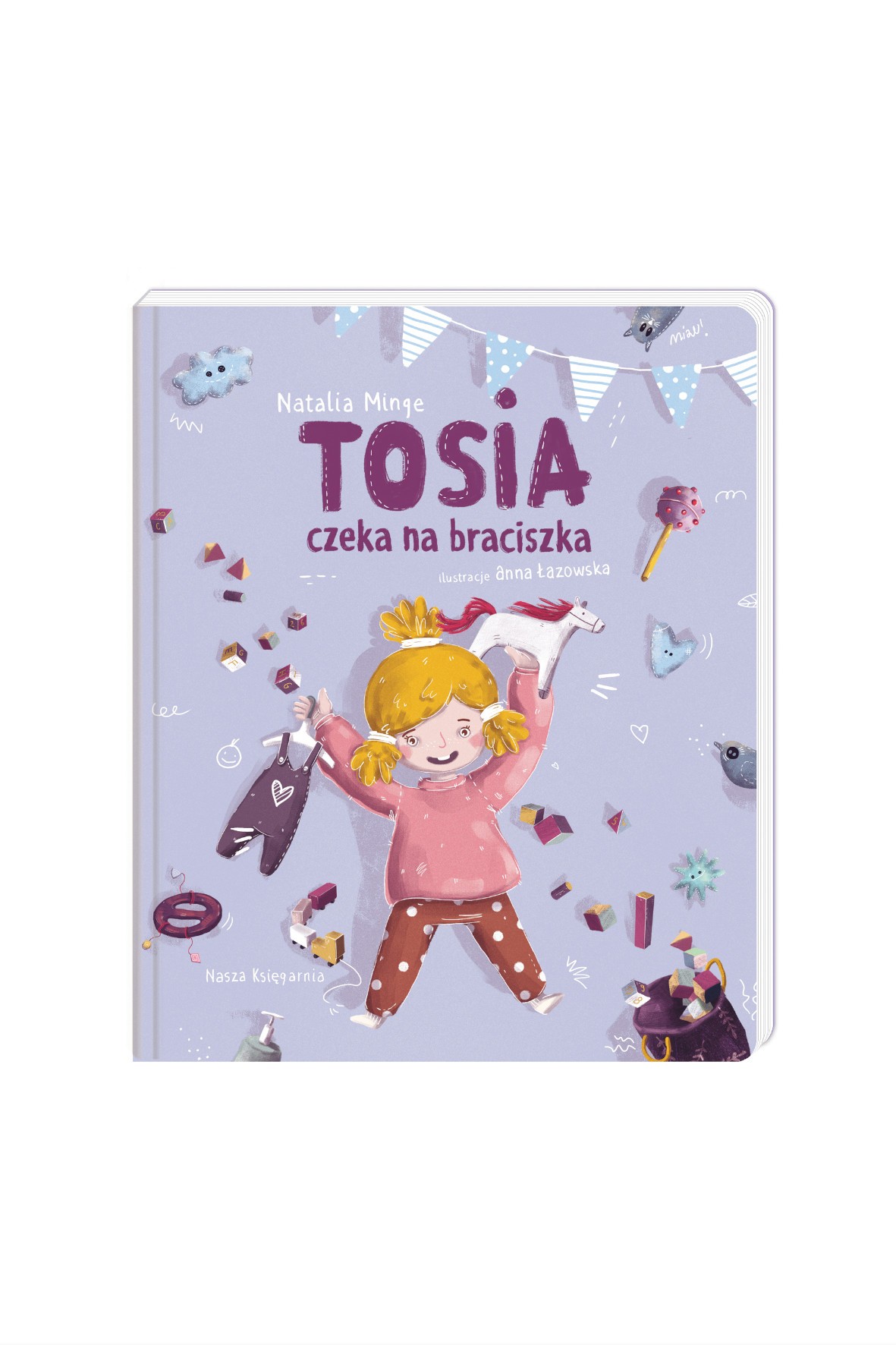 Książka dla dzieci-,,Tosia czeka na braciszka"-N.Minge