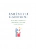 Księżniczki buntowniczki. Historie o odwadze, przyjaźni i innych wartościach