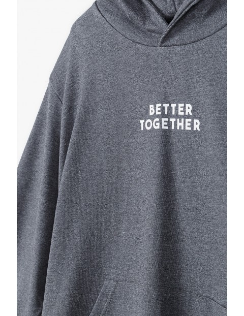 Bluza dla mężczyzny szara z kapturem- Better Together- ubrania dla całej rodziny