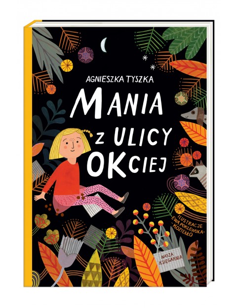 Książka dla dzieci- Mania z ulicy okciej