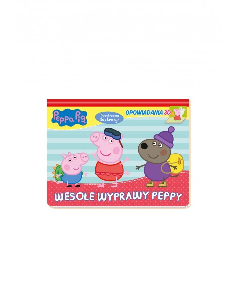 Peppa Pig. Opowiadania 3D. Wesołe wyprawy Peppy.