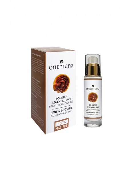 Orientana Booster Regenerujący REISHI I FIOLETOWY RYŻ 30 ml NOWOŚĆ 