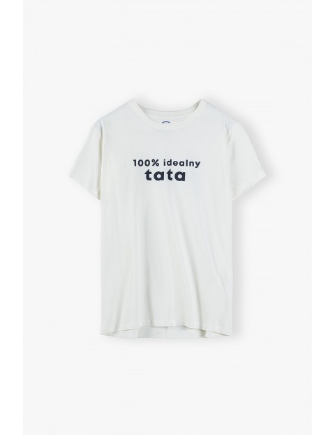 Bawełniany t-shirt męski z miekkim nadrukiem - 100% idealny tata