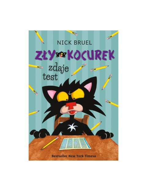 Książka "Zły Kocurek zdaje test" -N.Bruel