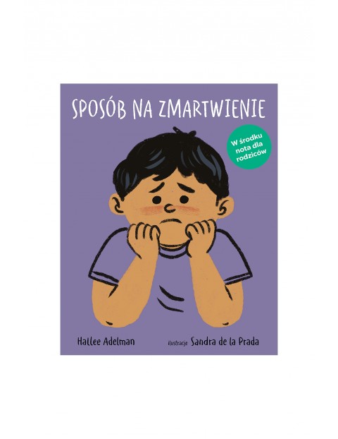 Sposób na zmartwienie- kiążka dla dzieci