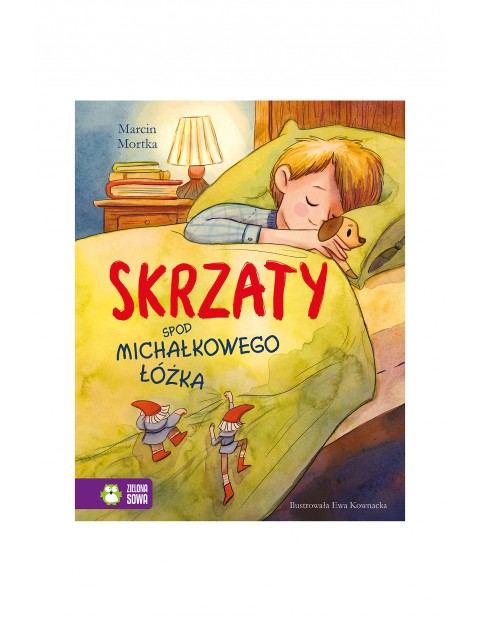 Skrzaty spod Michałkowego łóżka