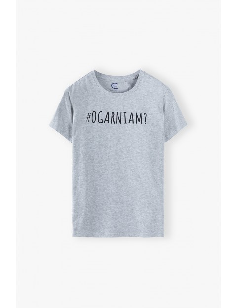 T-shirt męski z polskim napisem- #Ogarniam?