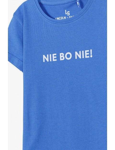 Bawełniany t-shirt dziewczęcy z napisem Nie Bo Nie