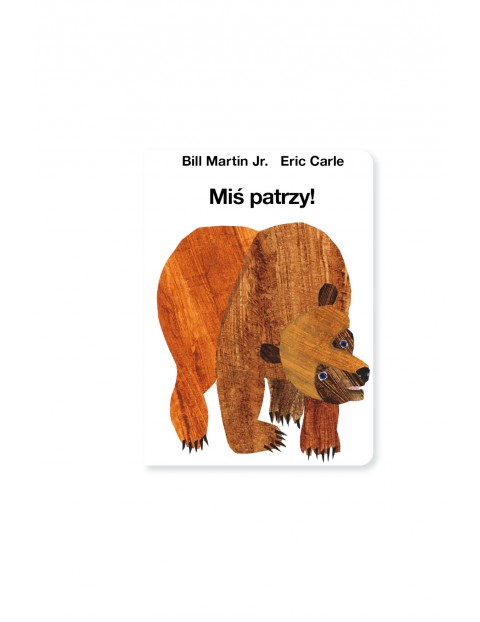 Miś patrzy - książeczka edukacyjna