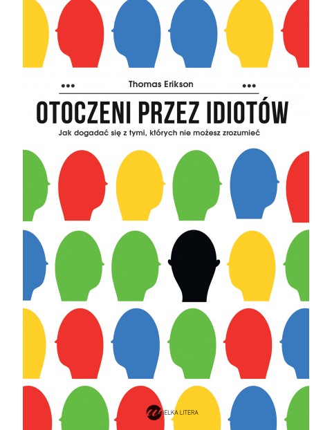 Otoczeni przez idiotów Poradnik dla dorosłych 