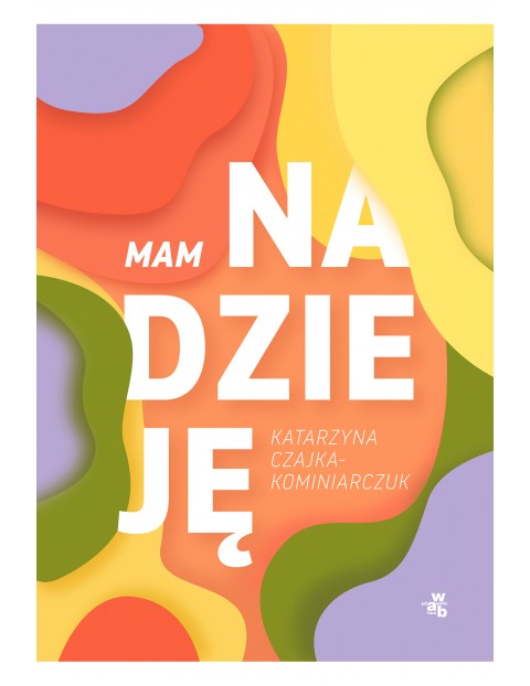 Mam nadzieję Poradnik dla dorosłych 