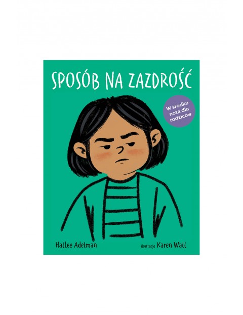 Sposób na zazdrość - książeczka dla dzieci